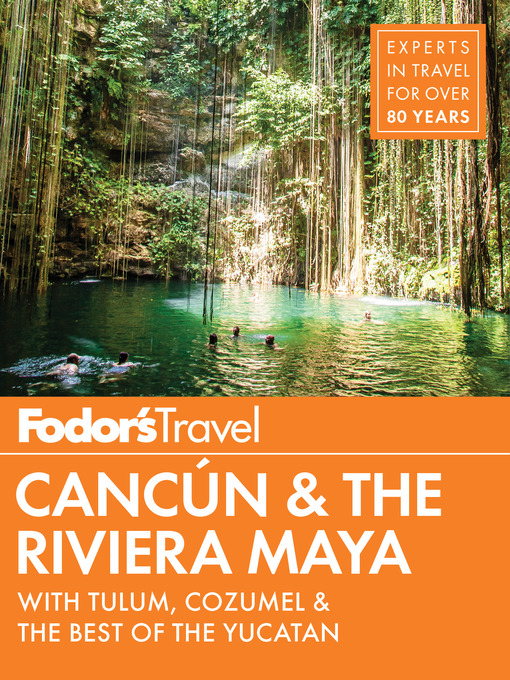 Imagen de portada para Fodor's Cancun & the Riviera Maya